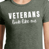 Veterans Look Like Me T in Olive Green Front View